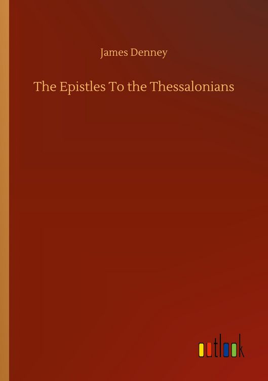 Produktbild: The Epistles To the Thessalonians