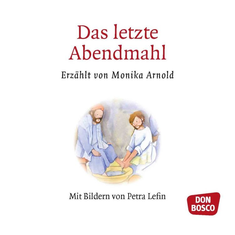 Produktbild: Das letzte Abendmahl. Mini-Bilderbuch.