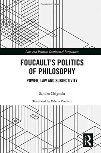 Produktbild: Chignola, S: Foucault's Politics of Philosophy