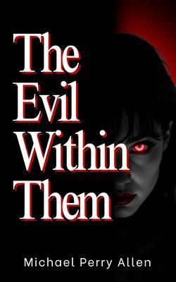 Produktbild: The Evil Within Them