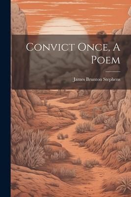 Produktbild: Convict Once, A Poem
