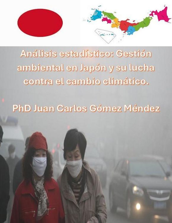 Produktbild: An&aacute;lisis estad&iacute;stico: Gesti&oacute;n ambiental en Jap&oacute;n y su lucha contra el cambio clim&aacute;tico. (Medio Ambiente-Cambio Clim&aacute;tico, #9)