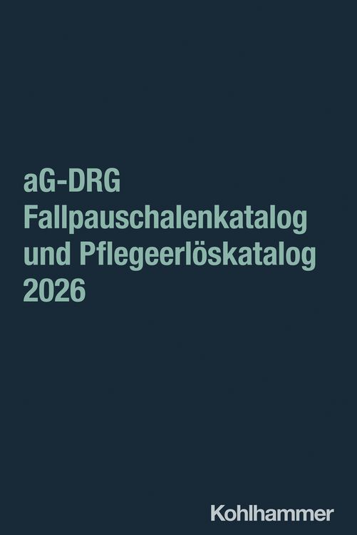Produktbild: AG-DRG Fallpauschalenkatalog und Pflegeerl&ouml;skatalog 2026