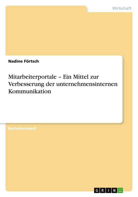 Produktbild: Mitarbeiterportale - Ein Mittel zur Verbesserung der unternehmensinternen Kommunikation