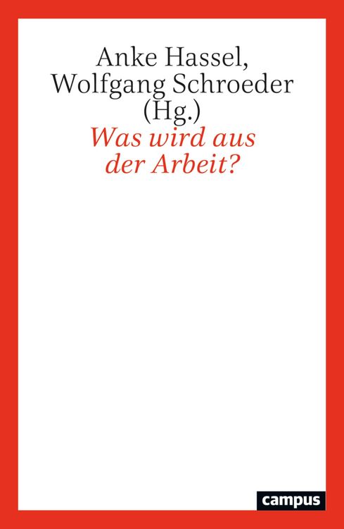 Produktbild: Was wird aus der Arbeit?