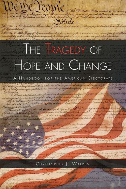 Produktbild: The Tragedy of Hope and Change