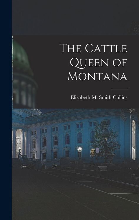 Produktbild: The Cattle Queen of Montana