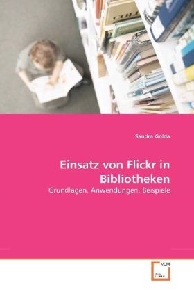 Produktbild: Golda, S: Einsatz von Flickr in Bibliotheken