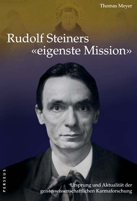 Produktbild: Rudolf Steiners "eigenste Mission"