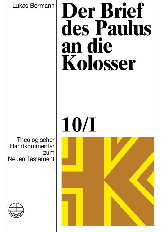 Bild vom Artikel Der Brief des Paulus an die Kolosser vom Autor Lukas Bormann