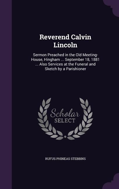 Produktbild: Reverend Calvin Lincoln