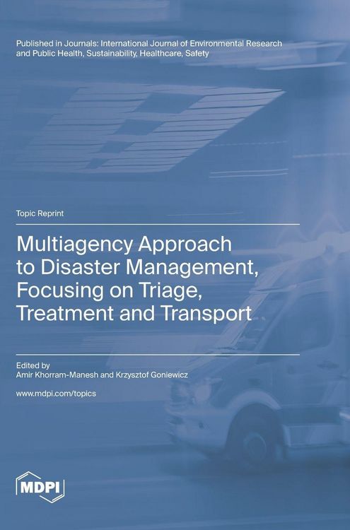 Produktbild: Multiagency Approach to Disaster Management, Focusing on Triage, Treatment and Transport