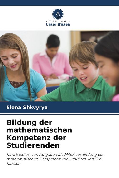 Produktbild: Bildung der mathematischen Kompetenz der Studierenden