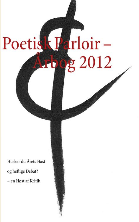 Produktbild: Poetisk Parloir - &Aring;rbog 2012