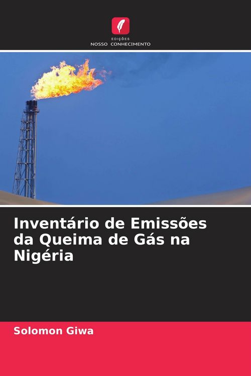 Produktbild: Invent&aacute;rio de Emiss&otilde;es da Queima de G&aacute;s na Nig&eacute;ria