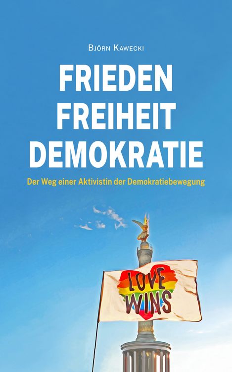 Produktbild: Frieden Freiheit Demokratie