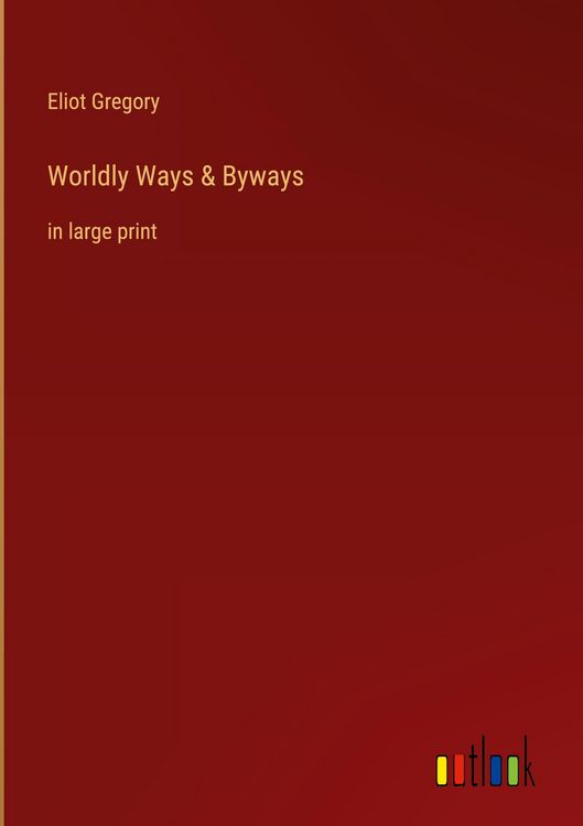 Produktbild: Worldly Ways & Byways