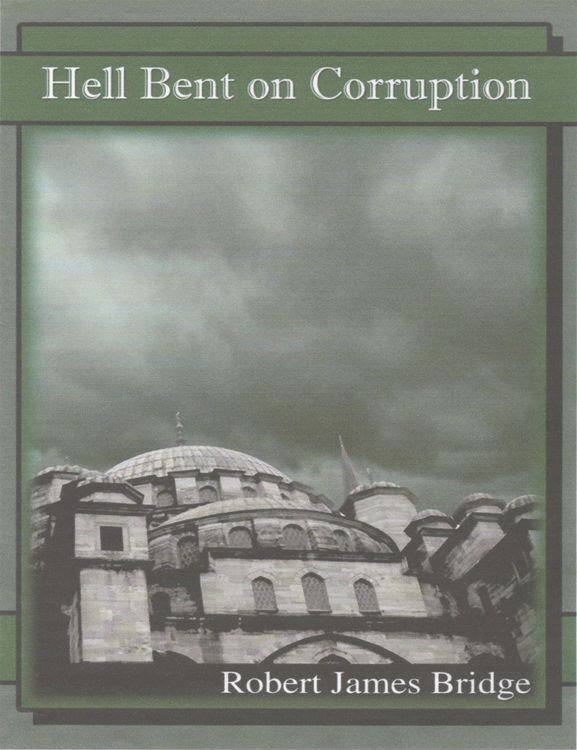 Produktbild: Hell Bent on Corruption (Hell Bent on Murder, #3)