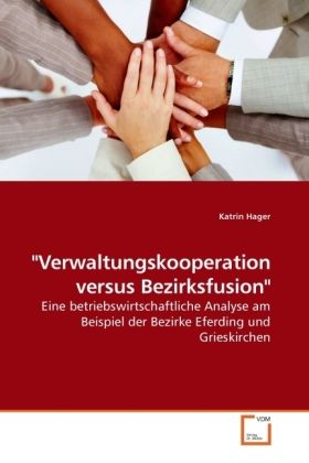 Produktbild: Hager, K: "Verwaltungskooperation versus Bezirksfusion&