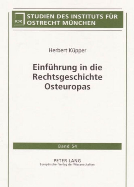 Produktbild: Einf&uuml;hrung in die Rechtsgeschichte Osteuropas