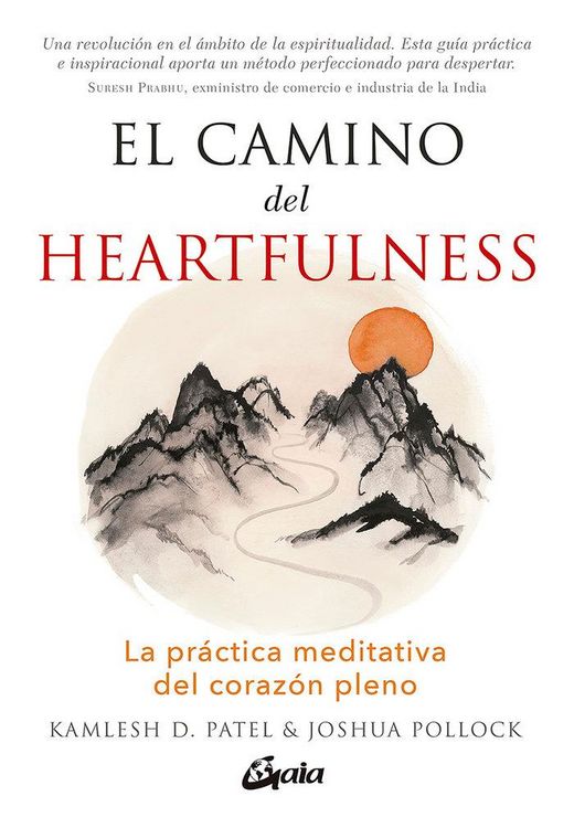 Produktbild: El camino del heartfulness : la pr&aacute;ctica meditativa del coraz&oacute;n pleno