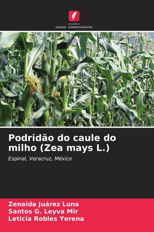 Produktbild: Podrid&atilde;o do caule do milho (Zea mays L.)