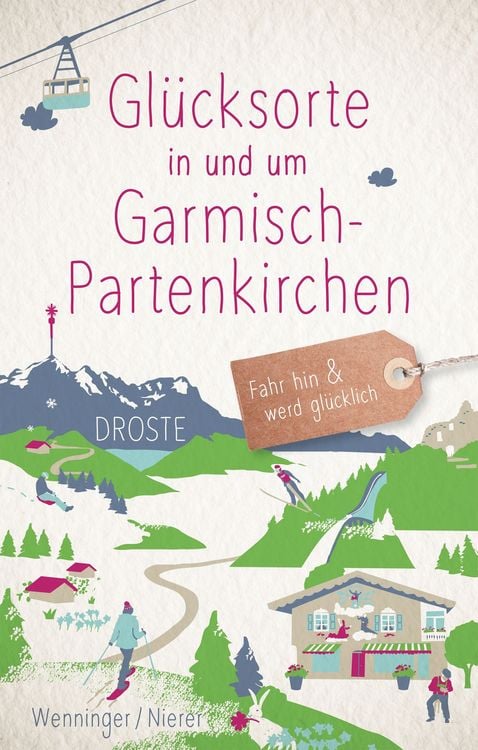 Produktbild: Gl&uuml;cksorte in und um Garmisch-Partenkirchen