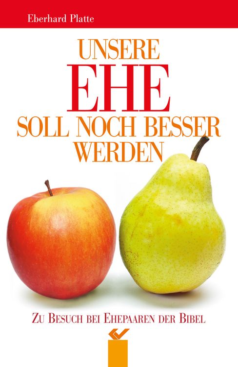 Produktbild: Unsere Ehe soll noch besser werden