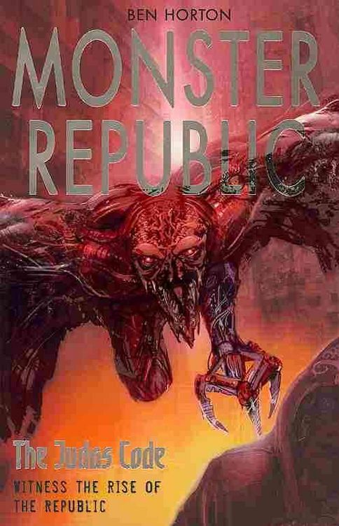 Produktbild: Horton, B: Monster Republic: The Judas Code