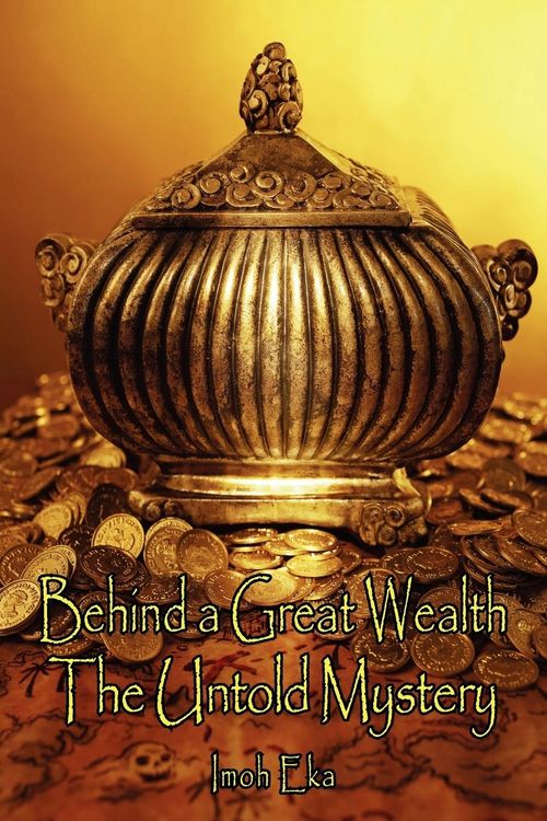 Produktbild: The Untold Mystery Behind a Great Wealth