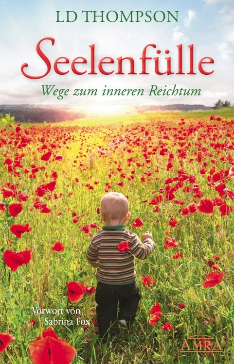 Produktbild: SEELENF&Uuml;LLE: Wege zum inneren Reichtum
