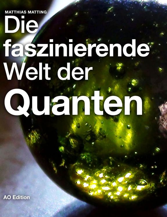 Produktbild: Die faszinierende Welt der Quanten