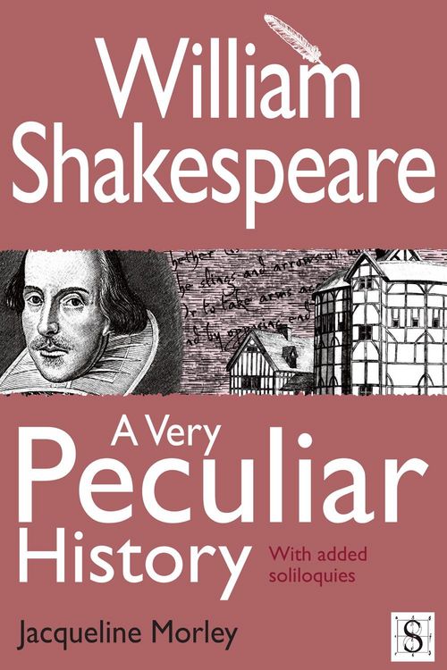 Produktbild: William Shakespeare, A Very Peculiar History