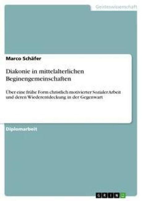 Produktbild: Diakonie in mittelalterlichen Beginengemeinschaften