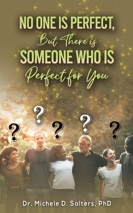 Produktbild: No One Is Perfect, but There Is Someone Who Is Perfect for You