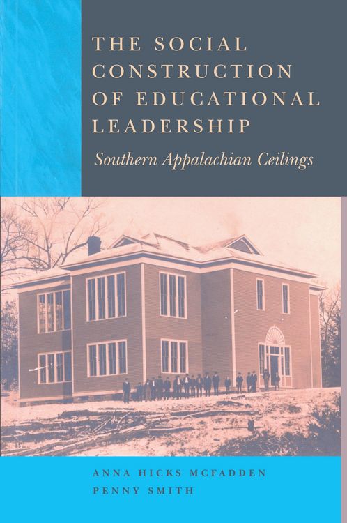 Produktbild: The Social Construction of Educational Leadership