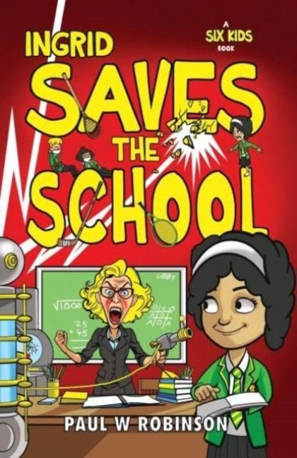 Produktbild: Ingrid Saves the School