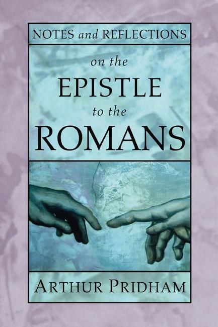 Produktbild: Notes and Reflections on the Epistle to the Romans