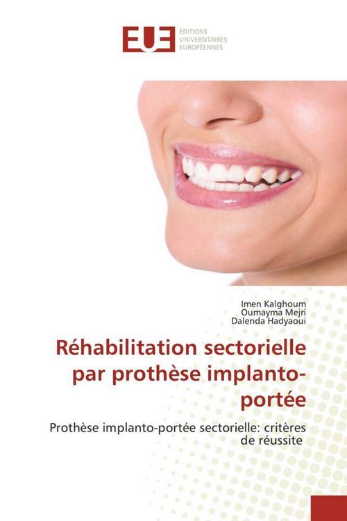 Produktbild: R&eacute;habilitation sectorielle par proth&egrave;se implanto-port&eacute;e