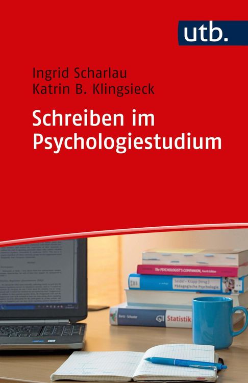 Bild vom Artikel Schreiben im Psychologiestudium vom Autor Ingrid Scharlau