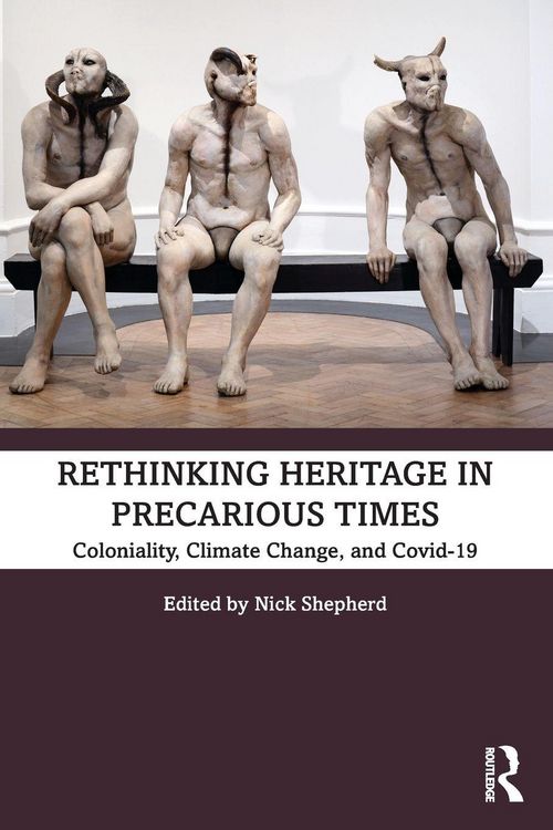 Produktbild: Rethinking Heritage in Precarious Times