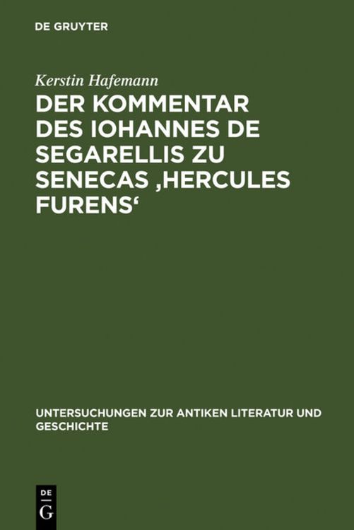 Produktbild: Der Kommentar des Iohannes de Segarellis zu Senecas 'Hercules furens'