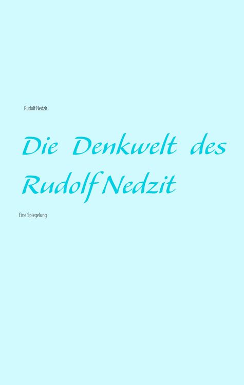 Produktbild: Die Denkwelt des Rudolf Nedzit