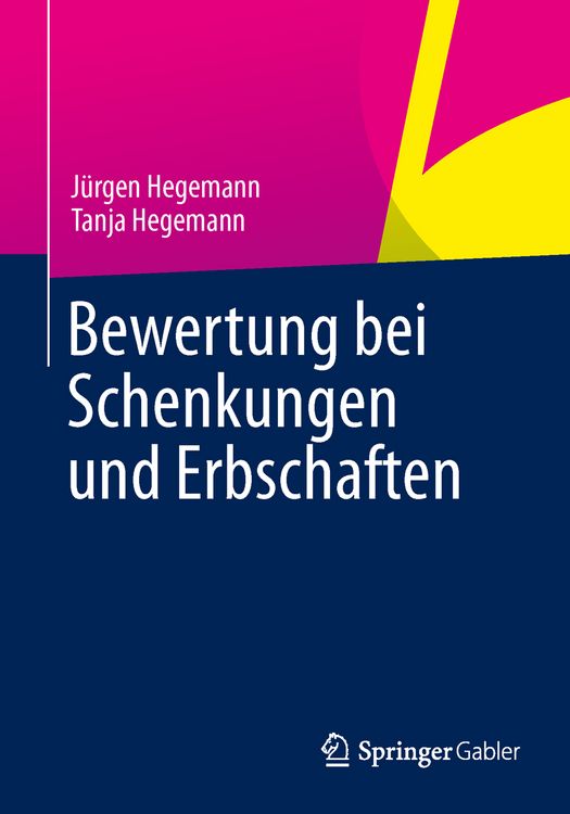 Produktbild: Bewertung bei Schenkungen und Erbschaften