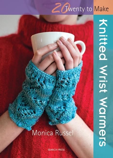 Produktbild: Twenty to Make: Knitted Wrist Warmers