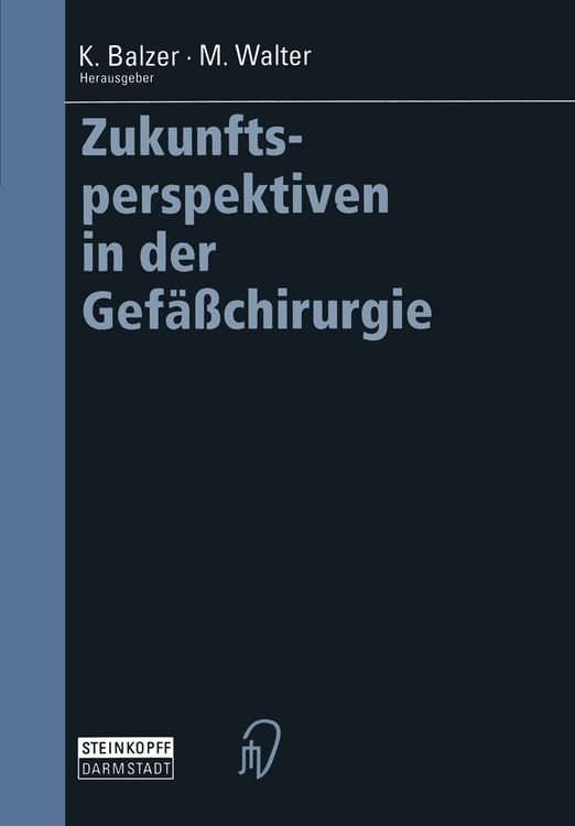 Produktbild: Zukunftsperspektiven in der Gef&auml;&szlig;chirurgie