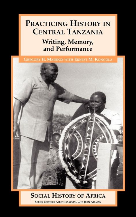 Produktbild: Practicing History in Central Tanzania