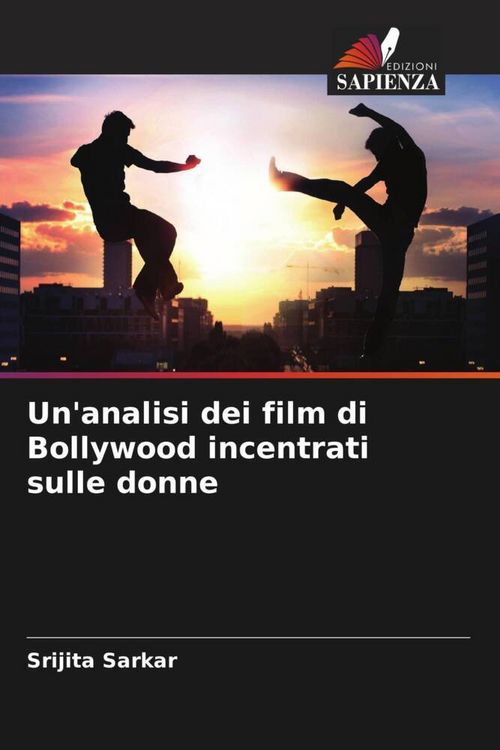 Produktbild: Un'analisi dei film di Bollywood incentrati sulle donne