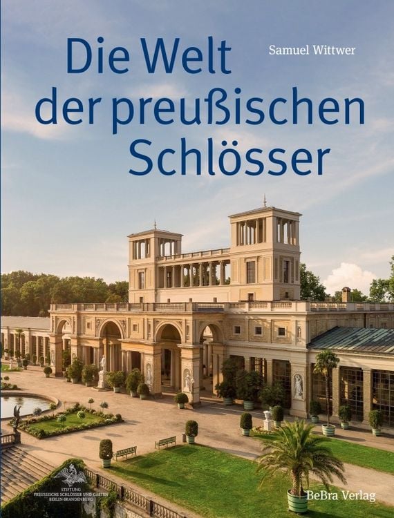 Produktbild: Die Welt der preu&szlig;ischen Schl&ouml;sser