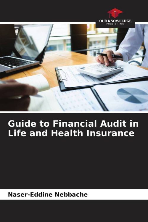 Produktbild: Guide to Financial Audit in Life and Health Insurance
